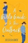 Jessica Kate - A GirlÆs Guide to the Outback