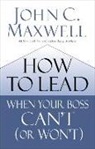 John C. Maxwell - How to Lead