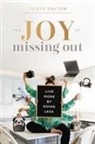 Tanya Dalton, Tonya Dalton - Joy of Missing Out