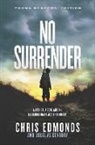 Chris Edmonds, Christopher Edmonds - No Surrender