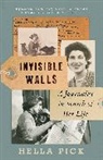 Hella Pick, Pick Hella - Invisible Walls