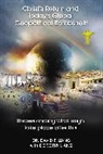 David Liang, Dr. David Liang - Christ's Return and Tody's Global Geopolitical Bombshells