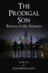 John Burroughs - The Prodigal Son