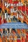 Natalie Schram - Beneath the Tapestry