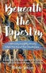 Natalie Schram - Beneath the Tapestry