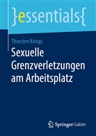 Thorsten Krings - Sexuelle Grenzverletzungen am Arbeitsplatz