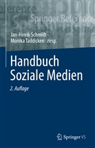 Jan-Hinri Schmidt, Jan-Hinrik Schmidt, Taddicken, Taddicken, Monika Taddicken - Handbuch Soziale Medien