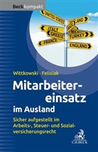 Michaela Felisiak, Ansa Wittkowski, Ansas Wittkowski - Mitarbeitereinsatz im Ausland