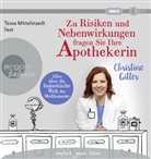 Christine Gitter, Tessa Mittelstaedt - Zu Risiken und Nebenwirkungen fragen Sie Ihre Apothekerin, 1 Audio-CD, 1 MP3 (Hörbuch)