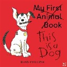 Ross Collins, Collins Ross - This is a Dog