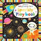 Fiona Watt, Stella Baggott - Baby's Very First Sparkly Playbook