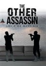 Louis De Martinis, Louis De Martinis - The Other Assassin
