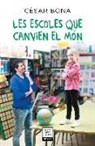César Bona - Les escoles que canvien el món