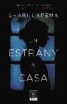 Shari Lapena - Un estrany a casa