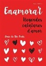 Joan de Déu Prats - Enamora't : Llegendes catalanes d'amor
