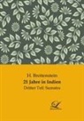 H Breitenstein, H. Breitenstein - 21 Jahre in Indien