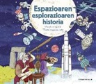 Stéphane Frattini, Stephanie Lesu - Espazioaren esplorazioaren historia