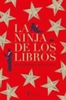 Alice Berg, Michelle Kalus - La ninja de los libros
