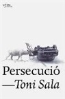 Toni Sala - Persecució