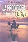 LA PRODIGIOSA FUGA DE CESIA