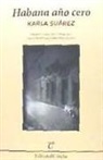 HABANA AÑO CERO