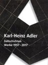 Teresa Ende, Ulrike Pennewitz, Sabine Tauscher, Claudia Tittel - Karl-Heinz Adler: Zeitschichten