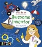 Anna Claybourne, Claybourne Anna, Katie Kear - I Can Be an Awesome Inventor