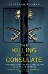 Jonathan Rugman, Rugman Jonathan - The Killing in the Consulate