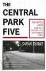Sarah Burns, Burns Sarah - The Central Park Five