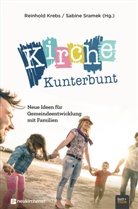 Reinhol Krebs, Reinhold Krebs, Krebs  Reinhold, Sramek, Sramek, Sabine Sramek... - Kirche Kunterbunt