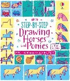 Fiona Watt, Watt Fiona, WATT/WHATMORE, Candice Whatmore, Candice Whatmore, Whatmore Candice - STEP-BY-STEP DRAWING HORSES AND PONIES