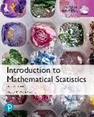 Allen Craig, Allen T Craig, Allen T. Craig, Robert Hogg, Robert V. Hogg, Joeseph McKean... - Introduction to Mathematical Statistics, Global Edition