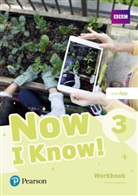Catherine Zgouras - Now I Know 3 Workbook with App