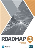 Monica Berlis, Lindsay Warwick - Roadmap B2+ Workbook with Key and Online Audio