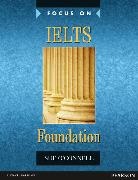 Sue O'Connell - Focus on IELTS Foundation CBk and MEL Pack, m. 1 Beilage, m. 1 Online-Zugang