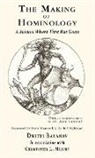 Dmitri Bayanov, Christopher L Murphy, Christopher L. Murphy, Christopher Murphy - The Making of Hominology