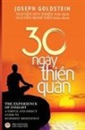 Joseph Goldstein, Nguy¿n Minh Ti¿n - Ba m¿¿i ngày thi¿n quán