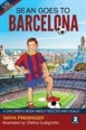 Tanya Preminger, Elettra Cudignotto - Sean Goes To Barcelona