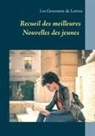Les Gourmets de Lettres, Les Gourmets de Lettres, Les Gourmets de Lettres - Recueil des meilleures nouvelles des jeunes
