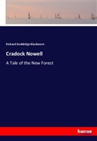 Richard D. Blackmore, Richard Doddridge Blackmore - Cradock Nowell