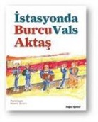 Burcu Aktas - Istasyonda Valls