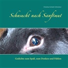 Christina Gerlach-Schweitzer - Sehnsucht nach Sanftmut