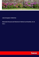 Georgiana Chatterton, Lady Georgiana Chatterton - Memorials Personal and Historical of Admiral Lord Gambier, G.C.B. Vol. 2