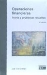 José Tovar Jiménez - Operaciones financieras : teoría y problemas resueltos