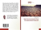 John-Malick Gnali - Quel Environnement Pour les Générations Futures?