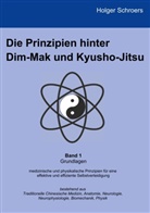 Holger Schroers - Die Prinzipien hinter Dim-Mak und Kyusho-Jitsu