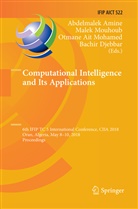 Otmane Ait Mohamed, Otmane Ait Mohamed et al, Abdelmalek Amine, Bachir Djebbar, Male Mouhoub, Malek Mouhoub - Computational Intelligence and Its Applications
