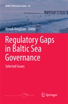 Henri Ringbom, Henrik Ringbom - Regulatory Gaps in Baltic Sea Governance
