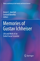 Benetka, Benetka, Gerhard Benetka, Amre C Joerchel, Amrei C Joerchel, Amrei C. Joerchel - Memories of Gustav Ichheiser