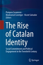 Pompeu Casanovas, Pompeu Casanovas Romeu, Montserra Corretger, Montserrat Corretger, Vicent Salvador - The Rise of Catalan Identity